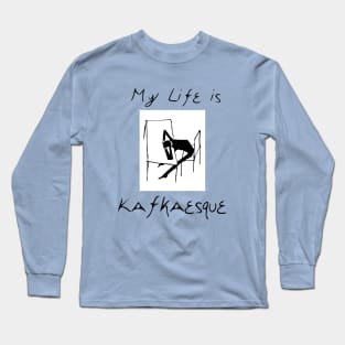 My Life is Kafkaesque (light) Long Sleeve T-Shirt